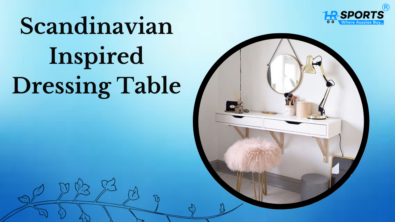 Scandinavian-Inspired Dressing Table